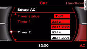 Audi A4: Auxiliary heating and auxiliary ventilation. Display: Timer