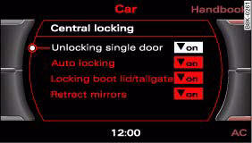 Audi A4: Central locking system. Display: Central locking menu