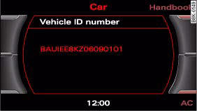 Audi A4: Technical data. Display: Vehicle identification number